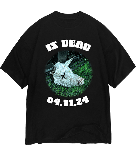 IS DEAD CAMISETA